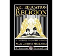 Art Education Through Religion: Book Three
