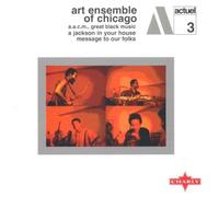 Art Ensemble Of Chicago - A Jackson in Your House / Message to our folks