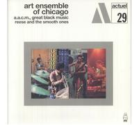 ART ENSEMBLE OF CHICAGO - Reese & The Smooth Ones (Deluxe Edition) (remastered)