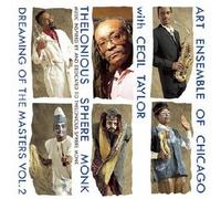 Art Ensemble of Chicago/Taylor - Thelonious Sphere Monk