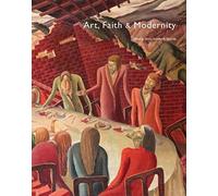 Art, Faith and Modernity
