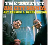 Art Farmer & Benny Golson - The Jazztet - Big City Sounds