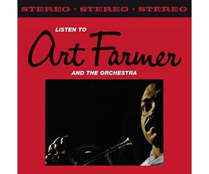 Art Farmer - Listen to Art Farmer + the Orchestra + Brass Shout