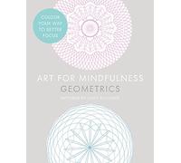 Art for Mindfulness: Geometrics