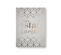 Art For The Home Let’s Stay Home Metallic Typography Printed Canvas - Grey & Gold Wall Art - Metallic Geometric typograph design
