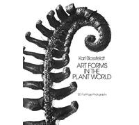 Art Forms in the Plant World: 120 Full-Page Photographs (Dover Pictorial Archive)