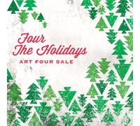 Art Four Sale - Four the Holidays