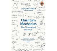 Art Friedman - Quantum Mechanics The Theoretical Minimum - Paperback - E555z
