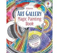 Art Gallery Magic Painting Book: (Magic Painting Books)