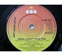 Art Garfunkel - Garfunkel, Art Since I Don't Have You 7" CBS SCBS 7371 EX 1979