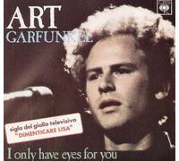 Art Garfunkel - I Love Have Eyes For You / Looking For The Right One [7-inch Record]