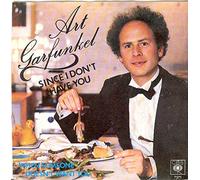 Art Garfunkel - Since I Don't Have You [Vinyl Single 7'']
