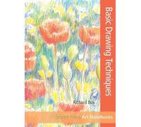 Art Handbooks: Basic Drawing Techniques