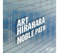 Art Hirahara - Noble Path