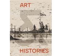 Art & Histories: Volume 1
