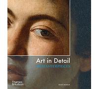 Art in Detail: 100 Masterpieces