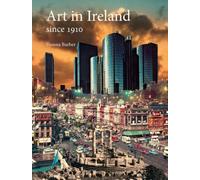 Art in Ireland since 1910