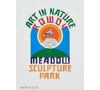 Art in Nature: Rowdy Meadow Sculpture Park