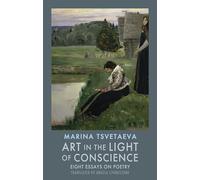 Art in the Light of Conscience: Eight Essays on Poetry