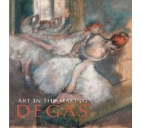 Art in the Making - Degas