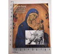 Art in the Making - Italian Painting Before 1400