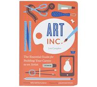 Art Inc.: The Essential Guide for Building Your Career - Paperback NEW Congdon,