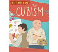 Art Intros: Meet Cubism