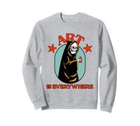 Art Is Everywhere (Artsy Statement & Artist Graphic) Sweatshirt