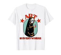 Art is Everywhere (Artsy Statement & Artist Graphic) T-Shirt