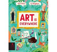 Art is Everywhere (Big Picture Press)