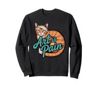 Art is Graphic Cat with Head Bandage Sarcastic Painter Sweatshirt
