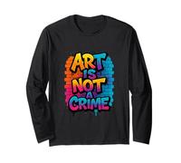 Art Is Not A Crime Graffiti Brick Wall Design Long Sleeve T-Shirt