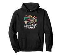 Art Is The Key To The Soul Painter Art Lovers Pullover Hoodie