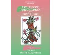 Art Lessons For Children: Plants Of the Rainforest Vol 6 [DVD] [Region 1] [US Import] [NTSC]