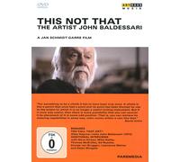 John Baldessari - This not that ... - Art Documentary [DVD] [2007]