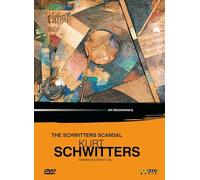 Art Lives: Kurt Schwitters - The Schwitters Scandal [DVD]
