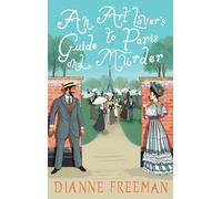 Art Lover's Guide to Paris and Murder, An
