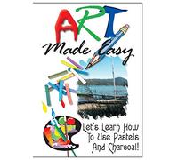 Art Made Easy: Let's Learn How To Use Pastels And Charcoal! [DVD] [NTSC]