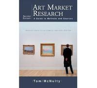 [(Art Market Research: A Guide to Methods and Sources )] [Author: Tom McNulty] [Jan-2014]