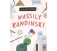 Art Masterclass with Wassily Kandinsky