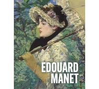 Art Masters: Edouard Manet