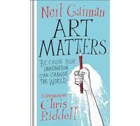 Art Matters: Because Your Imagination Can Change the World