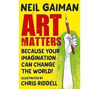 Art Matters Because Your Imagination Can Change the World