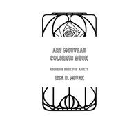 Art Nouveau: Coloring Book for Adults