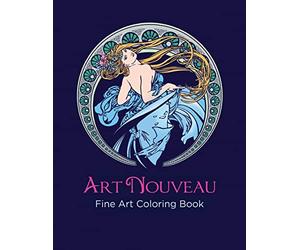Art Nouveau Fine Art Coloring Book: An Adult Coloring Book by Jennifer Kozlansky