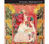 Art Nouveau Masterpieces of Art