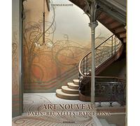 Art Nouveau: Paris, Bruxelles, Barcelona (Art Periods & Movements Flexi)