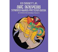 Art Nouveau Stained Glass Pattern Book: 104 Designs for Workable Projects (Dover Stained Glass Instruction)