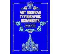 Art Nouveau Typographic Ornaments (Dover Pictorial Archive)