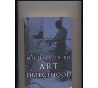 Art & Objecthood - Essays & Reviews (Paper)